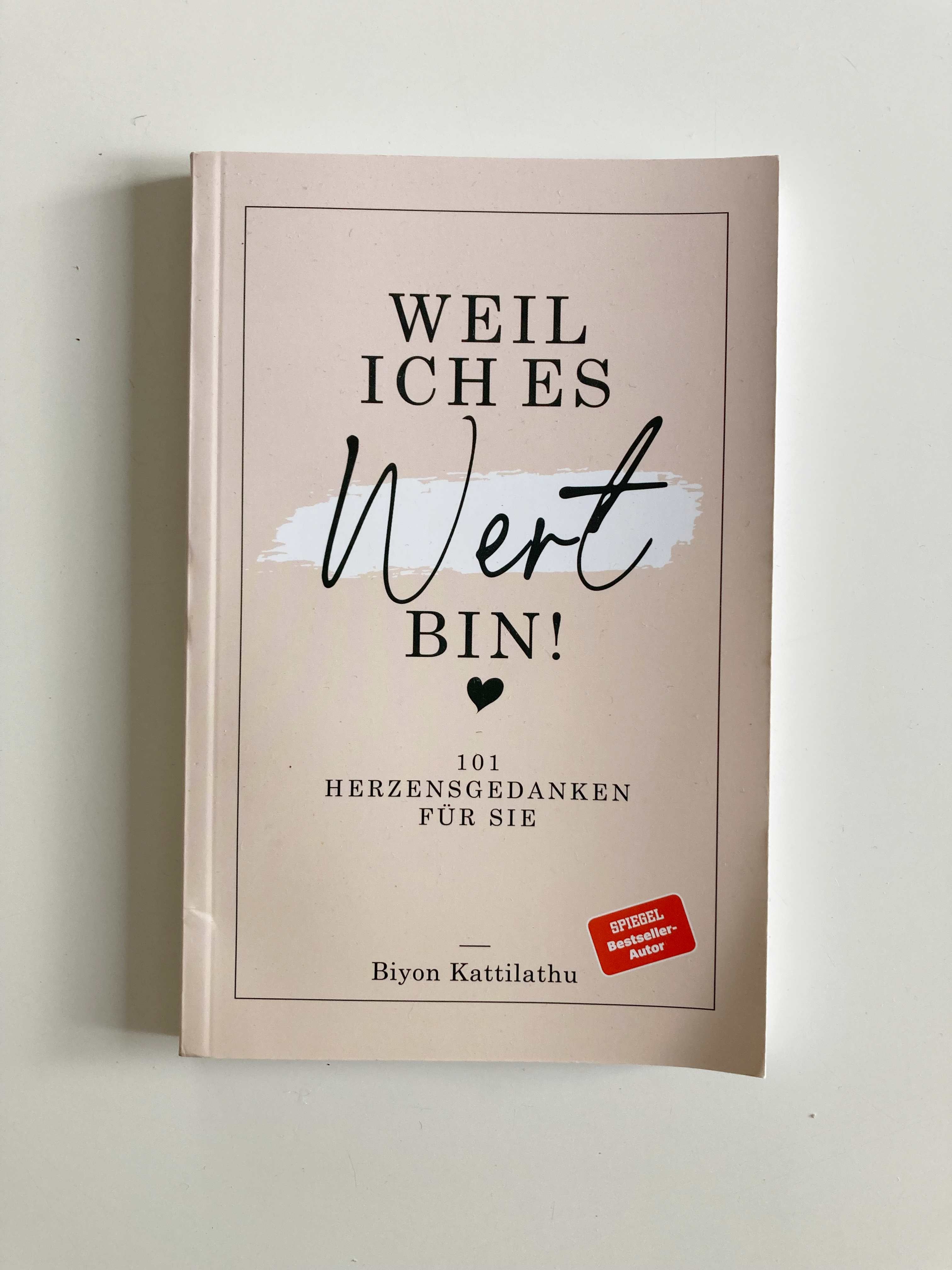 Weil ich es wert bin! Buch Taschenbuch Rosa Spiegel Bestseller