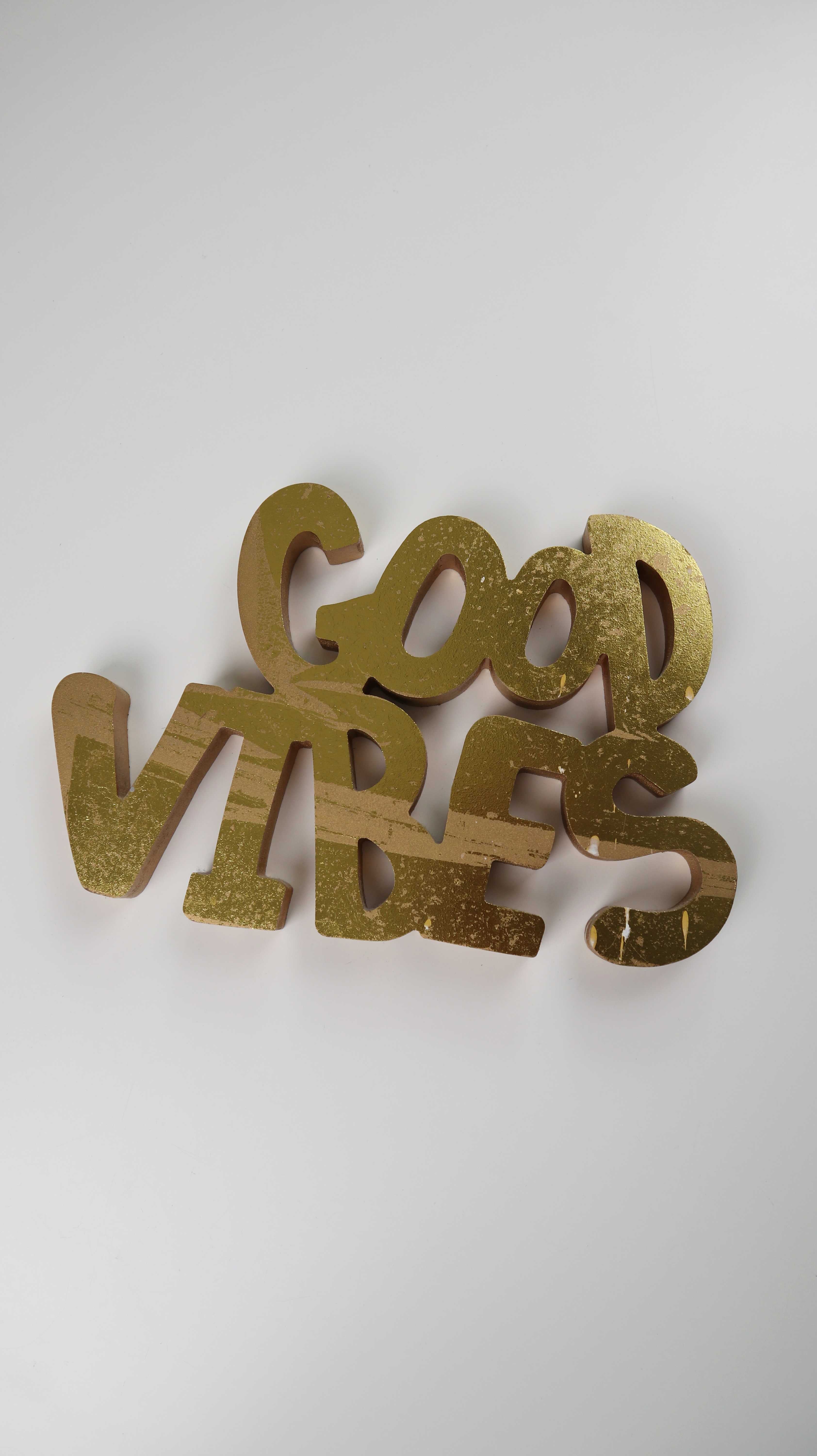 Good Vibes Schild Aufsteller Gold Wandbild Buchstaben